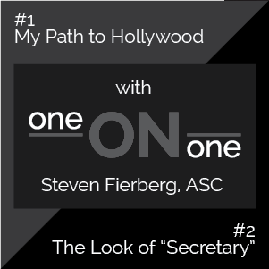 One on One with Steven Fierberg, ASC - Episodes 1&2 - Zacuto