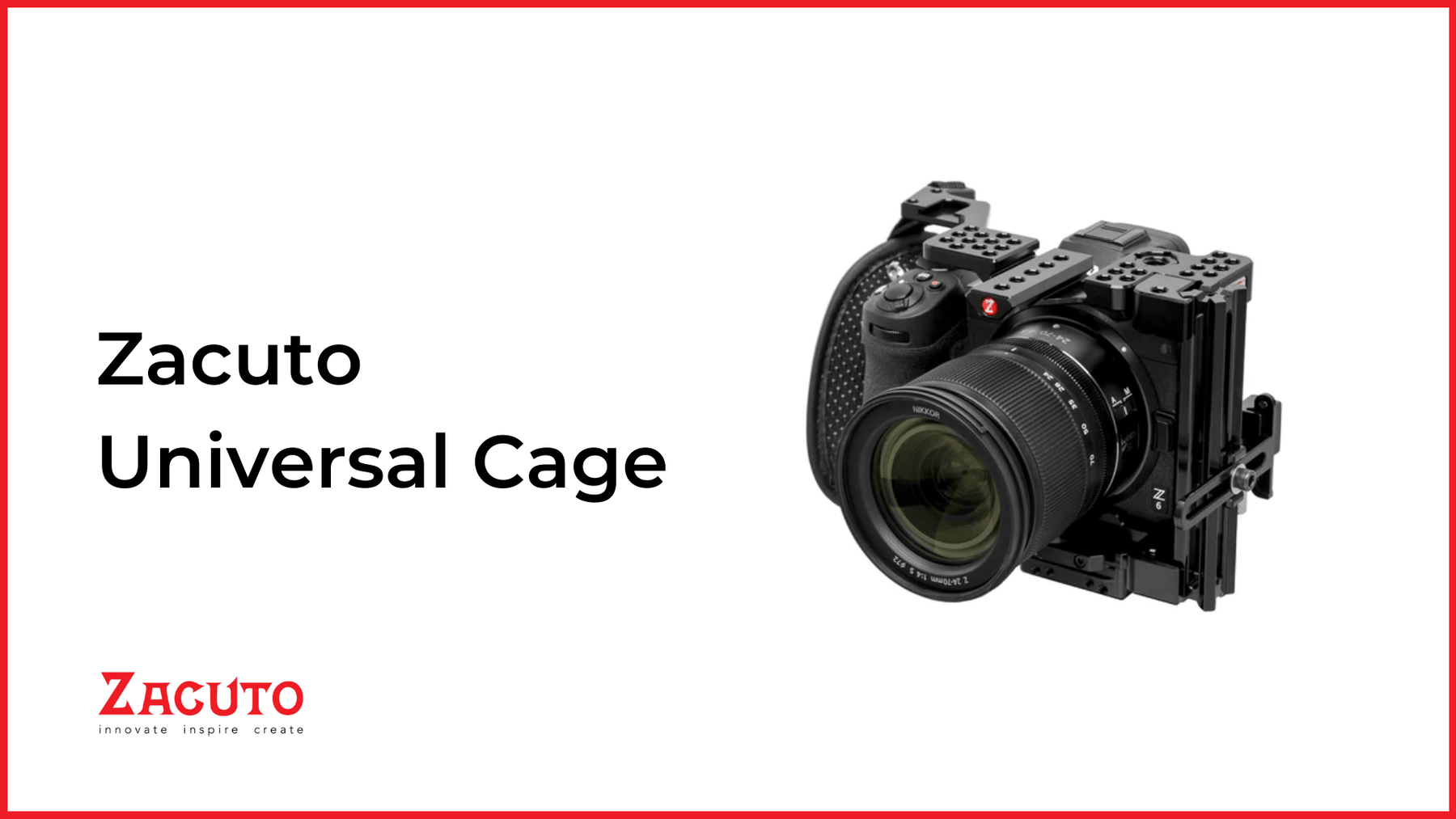 Zacuto Universal Cage - A Perfect Companion for Your Canon EOS R5C - Zacuto