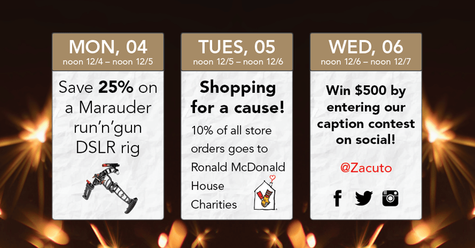 9 Days of 24hr Dec Deals from Zacuto - Happy Holidays! - Zacuto