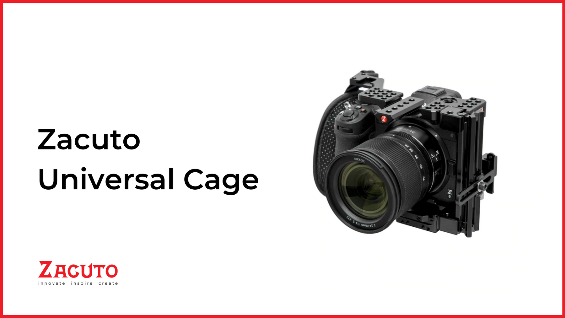 Zacuto Universal Cage - A Perfect Companion for Your Canon EOS R5C